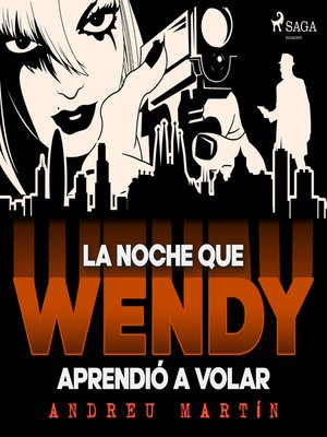 cover image of La noche que Wendy aprendió a volar